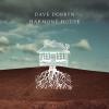 Harmony House - Dave Dobbyn