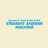 Straight Answer Machine - Samual Flynn Scott and his Bunnies on Ponies