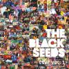 Live Volume 1 - The Black Seeds